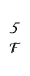 5F